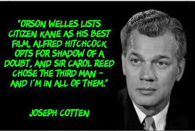 Joseph Cotten was a very competent actor, but a bit underrated... 🎥🎥🎥🎥🎥