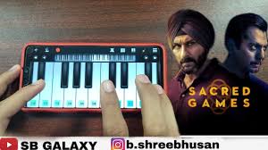 Sacred Games Theme In Piano Sacred Games Season 2 Theme Instrumental Piano Youtube
