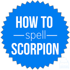 You may have to endure a breakup or two to get there, but by the time you do, all gray areas are colored in. How Do You Spell Scorpion English Spelling Dictionary Writing Explained