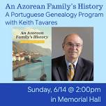 An Azorean Family History
