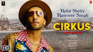 Cirkus is a symphonic prog / progressive rock artist from canada. Cirkus Movie 2021 Ranveer Singh Jacqueline Fernandez Cirkus Trailer Box Office Collection Youtube