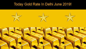 Delhi Gold Rate June 2019
