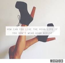 Quotes About Wearing High Heels 42 Quotes