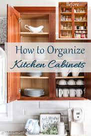 How To Organize Kitchen Cabinets My Homier Home Easy Kitchen Renovations Cheap Kitchen Cabinets Kitchen Cabinets And Cupboards
