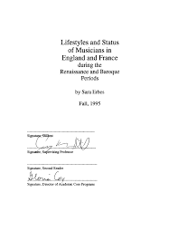 What types of music can be heard in britain? Lifestyles And Status Of Musicians In England And France During The Renaissance And Baroque Periods Unt Digital Library