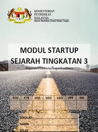 Modul Startup Sejarah Tingkatan 3 Bidang Sains Sosial Facebook