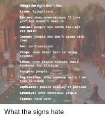 Then, if he's anything like my cancer man, he'll calm down and realize just what's happening. How To Know If A Taurus Doesn T Like You