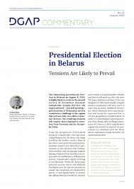Presidential Election In Belarus Dgap