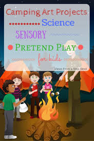Indoor Camping Activities For Kids Science Sensory And Art Camping Activities For Kids Camping Activities Science Activities For Toddlers