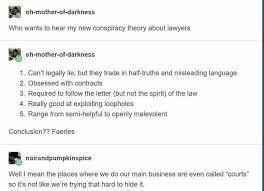 In most countries, there is little or no distinction between these terms. Conspiracy Theory About Lawyers Tumblr