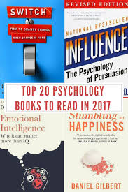 The Top 20 Best Psychology Books To Read In 2017 Psychology Books Books To Read Self Help Books