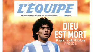 The paper is noted for coverage of association football, rugby, motorsport and cycling. Muere Diego Maradona Dios Esta Muerto La Impresionante Portada De L Equipe Tras La Muerte De Maradona Marca Claro Argentina