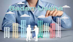 Pengertian Badan Usaha Jenis Bentuk Dan Contoh Badan Usaha Di Indonesia Pelajaran Sekolah Online