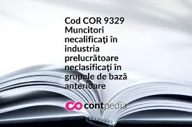Caut muncitori calificati sau necalificati in constructii. Cod Cor 9329 Muncitori NecalificaÅ£i In Industria PrelucrÄtoare NeclasificaÅ£i In Grupele De BazÄ Anterioare