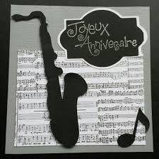 Cartes Scrap Joyeux Anniversaire Musique Jazz Happy Birthday Card 18th Birthday Cards Musical Cards Birthday Cards For Men