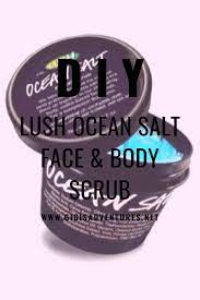 Start by adding about 3 tablespoons. Diy Lush Ocean Salt Face Body Scrub Lush Ocean Salt Copycat Gigi