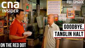 Sadly, this place would soon be torn down to make way for new housing. Goodbye Tanglin Halt Bidding Farewell To Some Of Singapore S Oldest Flats On The Red Dot Youtube