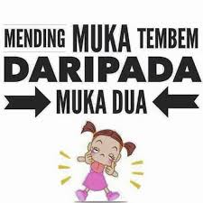 Kata kata sindiran halus kasar frontal untuk pacar, teman dan mantan karena sakit kati kecewa orang sombong penjilat bermuka dua cewek matre. Ositmen Cara Menghadapi Teman Yang Bermuka Dua Punya Facebook