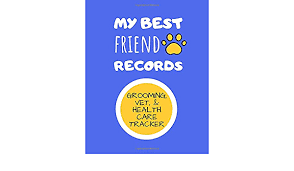 That holds true for pets we find any ticks or fleas on as well. My Best Friends Records Grooming Vet Health Care Tracker Complete Pet Profile Immunization And Medication Records With Expense Sheet Journals Pet Health Record 9781700131379 Amazon Com Books