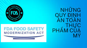 Quy định an toàn thực phẩm của Mỹ | Trí Phúc