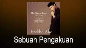 Oh, tuhan, aku bukanlah ahli surga. Haddad Alwi Sebuah Pengakuan Youtube