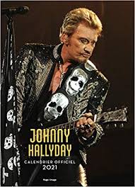 Toutes les infos concernant johnny sont envoyées régulièrement aux inscrits de la mailing list. Calendrier Mural Johnny Hallyday 2021 Amazon De Hugo Image Fremdsprachige Bucher