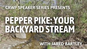 Pepper Pike: Your Backyard Stream, An Owner's Manual with Jared Bartley