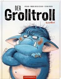 Gebundenes Buch Der Grolltroll Band 1 Bucher Fur Kinder Bilderbuch Welttag Des Buches