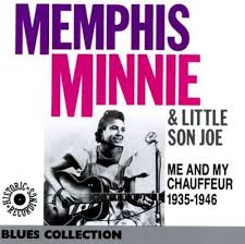 Me & My Chauffeur 1935-1946 - Memphis Minnie |... | AllMusic