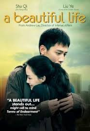 A Beautiful Life Movie Poster 2011 Poster Life Is Beautiful Movies Movie Tv