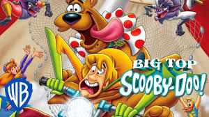 Hay que revelar el misterio de si sarah era. Scooby Doo Big Top Scooby Doo First 10 Minutes Wb Kids