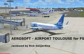 Review Of Aerosoft Airport Toulouse For Fsx