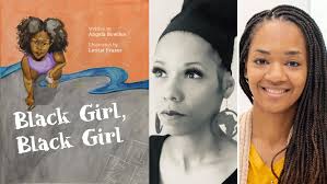 Black Girl, Black Girl by Angela Bowden, illustrated by Letitia Fraser