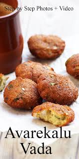 Avarekalu Vada Recipe How To Make Crispy Hyacinth Beans Vada Recipe In 2020 Recipes Indian Snack Recipes Indian Snacks