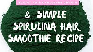 People consider spirulina a superfood due to its excellent nutritional content and health benefits. My 60 Day Hair Challenge Update Spirulina Conditioner Recipe Youtube