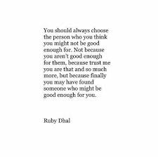 Choices Ruby Dhal Ruby Dhal Words Quotes