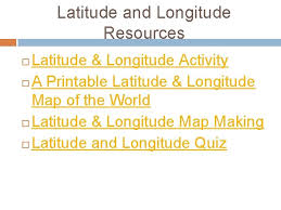 Worksheets are latitude and longitude, longitude and latitude, finding your location throughout the world, latitude and longitude, l e canada a 60n, latitude and longitude, student work latitude and longitude. Map Essentials Latitude And Longitude The Earth Is