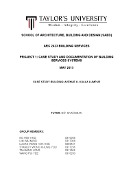 There is also no consequence on the investigation of the problem. Building Services Project 1 Case Study And Documentation Of Building Services System Electrical Substation Sanitary Sewer