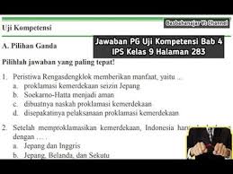 Jawaban Pg Uji Kompetensi Bab 4 Ips Kelas 9 Halaman 283 Indonesia Dari Masa Kemerdekaan Hingga Masa Youtube