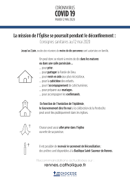 Debut Du Deconfinement Nouvelle Consignes Pour L Eglise En Ille Et Vilaine Rennes Catholique Fr
