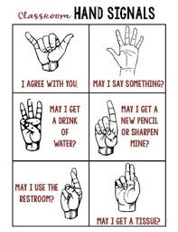Here's how you say it. Silent Signals Hand Signals Classroom Sign Language By Cactus Coffee Teach