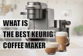 Out of hundreds of coffee maker brands available out there, undoubtedly keurig is one of the most popular ones. What Is The Best Keurig Coffee Maker Machine To Buy In 2020 Homejockey99