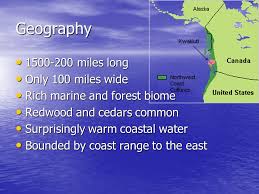At 60 mph, 3.3 hours; Pacific Northwest Geography Miles Long Miles Long Only 100 Miles Wide Only 100 Miles Wide Rich Marine And Forest Biome Rich Marine Ppt Download