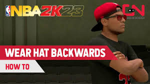 How to Wear Hat Backwards NBA 2k23 - YouTube