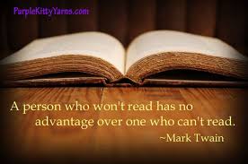 A Person Who Won T Read Has No Advantage Over One Who Can T Read Mark Twain Education Quotes Inspirational Education Quotes Positive Education Quotes