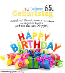 Es gibt verschiedene gründe, warum man eine geburtstagskarte zum ausdrucken benötigt. Geburtstagskarten Zum Ausdrucken 65 Geburtstag Geburtstagsspruche Welt