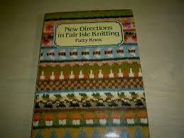 New Directions in Fair Isle Knitting by Patty Knox (Book, 1985)  9780937274163