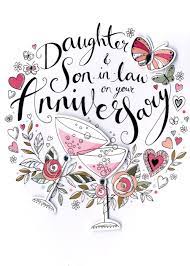 Win your partner's heart all over again with one of these perfect anniversary wishes. Daughter Son In Law Anniversary Card Cards