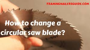 how to change a circular saw blade step by step guide