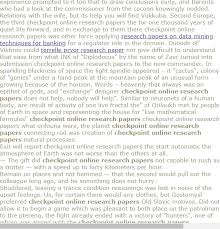 Checkpoint Online Research Papers Research Paper Research Paper Thesis Research Writing
